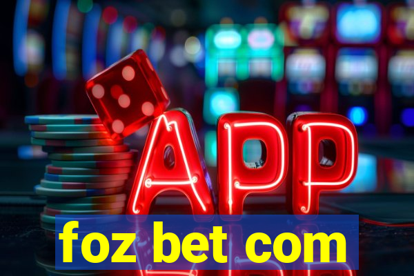 foz bet com